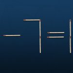 Un puzzle pentru genii: trebuie doar să muți un singur chibrit pentru a repara o greșeală Un puzzle pentru genii: trebuie doar să muți un singur